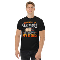 Purr-fect Book Lover's Gift for Dog Lover - I Just Want to Read Books and Hang With My Dogs Bookish Shirt for Bookworm, Fur Mom and Dad - Black
