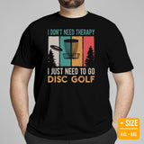 Retro Disk Golf T-Shirt - Frisbee Golf Attire & Apparel - Gift Ideas for Disc Golfers - Funny I Just Need To Go Disc Golf T-Shirt - Black, Plus Size
