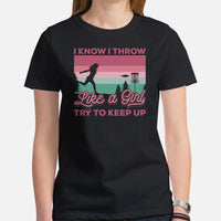 Retro Disk Golf T-Shirt - Frisbee Golf Attire & Apparel - Gift Ideas for Disc Golfers - Funny I Throw Like A Girl Try To Keep Up Tee - Black, Women