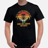 Retro Disk Golf T-Shirt - Frisbee Golf Attire & Apparel - Gift Ideas for Him & Her, Disc Golfers - Funny Some Are Looking For Discs Tee - Black, Men