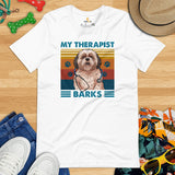 Shih Tzu Dog Themed Clothes & Attire - Funny Canine Tee Shirt & Outfits For Humans - Gifts for Dog Lovers - My Therapist Barks T-Shirt - White