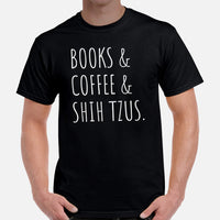 Shih Tzu Dog Themed Clothes - Funny Canine Tee Shirt For Humans - Gifts for Book & Dog Lovers - Books, Coffee And Shih Tzus T-Shirt - Black, Men