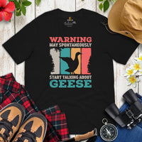 Hunting Shirt - Gifts for Bird Lovers, Hunters, Birdwatchers, Birders - Silly Goose & Duck Shirt - May Start Talking About Geese T-Shirt - Black