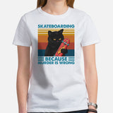 Skateboard Streetwear Outfit, Attire - Skate Shirt, Wear, Clothes - Gifts for Skateboarders - Skateboarding Because Murder Is Wrong Tee - White, Women