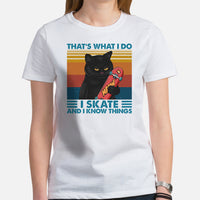 Skateboard Streetwear Outfit, Attire - Skate Shirt, Wear, Clothing - Gifts, Presents for Skateboarders - I Skate And I Know Things Tee - White, Women