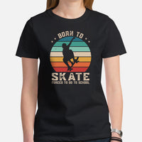 Skateboard Streetwear & Urban Outfit, Attire - Skate Shirt, Wear, Clothing - Ideal Gifts for Skateboarders - Retro Born To Skate Tee - Black, Women