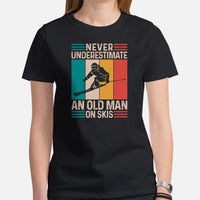 Skiing Shirt - Men's & Women's Snow Ski Attire, Clothes, Outfit - Present Ideas for Skiers - Never Underestimate An Old Man On Skis Tee - Black, Women