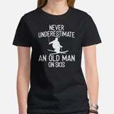Skiing Shirt - Snow Ski Attire, Wear, Clothes, Outfit - Gift, Present Ideas for Skiers - Never Underestimate An Old Man On Skis Tee - Black, Women