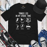 Skiing Shirt - Snowboarding Ski Attire, Gear, Clothes, Outfit - Present Ideas for Snowboarders - Funny Things I Do In My Spare Time Tee - Black