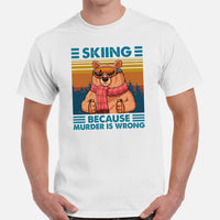 Skiing T-Shirt - Men's & Women's Snow Ski Attire, Wear, Clothes, Outfit - Gift Ideas for Skiers - Skiing Because Murder Is Wrong Tee - White, Men