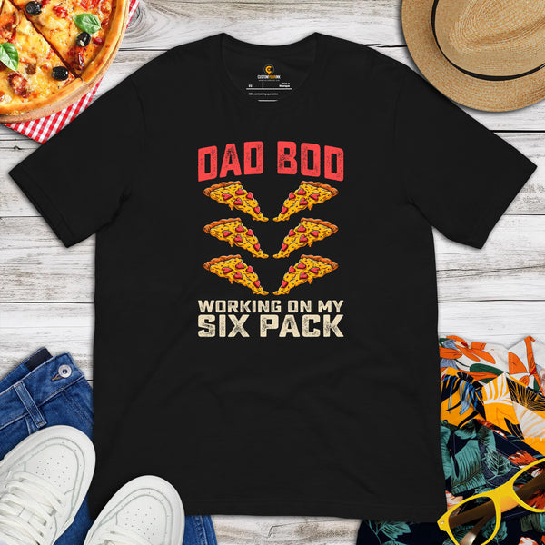 Streetwear Clothes - Gift Ideas, Presents For Foodies, Junk Food Lovers - Pizza Shirts - Fitness Tee - Dad Bod Working On Six Pack Tee - Black