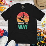 Surf T-Shirt - Vintage Surfing Shirt - Beach Vaction Shirt, Surfboard T-Shirt, Surf Graphic Tee - Gifts for Surfers - This Is The Way Shirt - Black