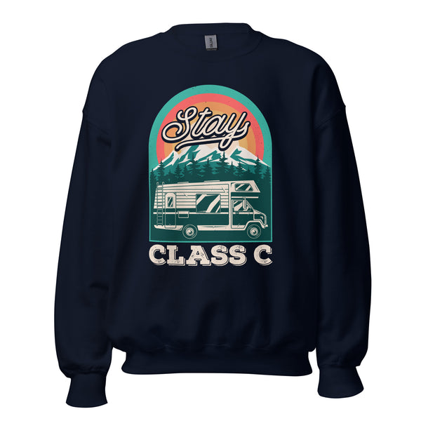 Stay Class C RV Campervan Motorhome Groovy Sweatshirt - Gift for Camper, Glamper, Pickup Trailer Owner - Road Trip, Boondocks Pullover - Navy