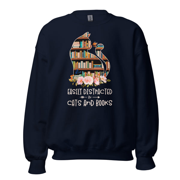 Ideal Book Lover Gift Easily Distracted By Cats and Books Sweatshirt - Cute Cat Book Sweatshirt for Bookworms, Librarians, Avid Readers - Navy