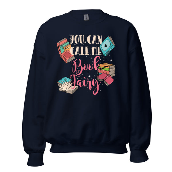 Ideal Gift for Book Lover, Librarian, Book Nerd - You Can Call Me Book Fairy Groovy Cozy Bookish Sweatshirt for Bookworms, Avid Readers - Navy