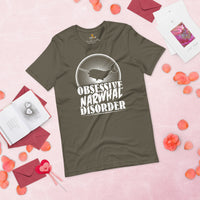 Narwhal, Unicorn Of The Sea T-Shirt - Gift for Narwhal Lovers & Environment Activists - Obsessive Narwhal Disorder Shirt - Army