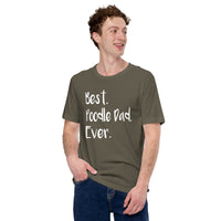Poodle Dog Themed Clothes & Attire - Canine Tee Shirts & Outfit For Humans - Gifts for Dog Dads & Lovers - Best Poodle Dad Ever T-Shirt - Army