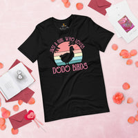 Funny Meme T-Shirt - Cool Presents, Gift Ideas for Video Gamers, Bird Lovers - Typical Gamer Shirt - A Girl Who Loves Dodo Birds T-Shirt - Black