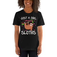 Sloth Lover & Squad T-Shirt - Just A Girl Who Loves Sloths Shirt - Tree-Dwelling Mammal & Rainforest Creature Shirt - Zoo Shirt - Black