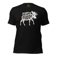 Hunting T-Shirt - Gift for Hunter, Bow Hunter, Archer & Animal Lover - Alaska, Giant Moose Lover Shirt - Mama Moose Shirt - Black