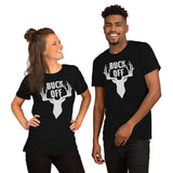 Buck & Deer Hunting T-Shirt - Gift for Hunter, Bow Hunter, Archer & Animal Lover - Hunting Season Shirt - Buck Off Sarcastic Shirt - Black, Unisex