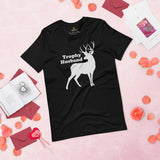 Buck & Deer Hunting T-Shirt - Gift for Hunter, Bow Hunter & Archer - Antlers Hunting Season Shirt - The Trophy Husband Sarcastic Shirt - Black