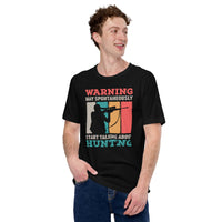 Hunting T-Shirt - Gifts for Hunters - Duck & Deer Hunting Season Shirt - Warning May Spontaneously Start Talking About Hunting Shirt - Black