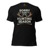 Hunting T-Shirt - Gifts for Hunters, Bow Hunters & Archers - Duck & Deer Hunting Season Tee - Sorry I Can't It's Hunting Season Shirt - Black