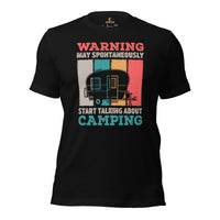 RV Campervan Motorhome T-Shirt - Family Road Trip, Overlanding Nomadic Shirt - May Spontaneously Start Talking About Camping Shirt - Black