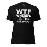 Wilderness Adventure Awaits: WTF Where's The Firewood T-Shirt - Campfire & Happy Camper Shirt - Camping Crew Tee for Glamping Lovers - Black