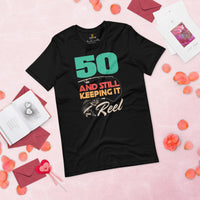 Fishing & PFG T-Shirt - 50th Birthday Gift Ideas for Fisherman - Bass Masters & Pros Shirt - 50 And Still Keeping It Reel Shirt - Black