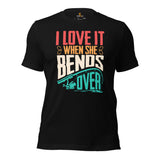 Fishing & PFG T-Shirt - Gift for Fisherman - Bass Masters & Pros Shirt - Master Baiter Shirt - I Love It When She Bends Over Shirt - Black