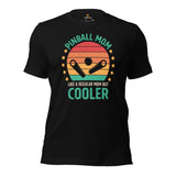 Christmas & Mother's Day Gaming Gift for Her, A Typical Gamer - Arcade Video Game Tee - Pinball Mom Like A Regular Mom But Cooler Shirt - Black