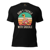 Funny Video Game T-Shirt - Christmas Gaming Gift For Him & Her, A Typical Gamer & Video Game Lovers - Don't Fuckle With Shuckle Shirt - Black