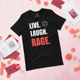 Funny DnD & RPG Games T-Shirt - Christmas Gaming Gift Ideas for Him & Her, Typical Gamers & Game Lovers - Live Laught Rage Shirt - Black