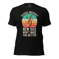DnD & RPG Games T-Shirt - Gaming Gift for Him & Her, Typical Gamers & Game Lovers - Game Day Tee - New Dice Won't Make You Better Shirt - Black
