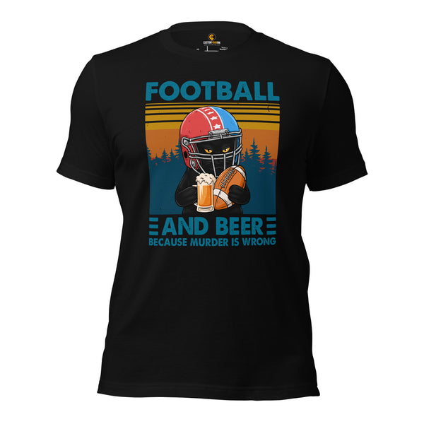 Football Vintage Graphic T-Shirt - Gift Ideas for Football Fans, Cat & Beer Lovers - Football And Beer Because Murder Is Wrong Shirt - Black