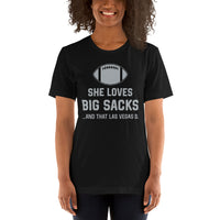 Funny Football Fanatic T-Shirt - She Loves Big Sacks & That Las Vegas D Shirt - Ideal Gifts for Football Fans - Game Day Shirt - Black, Women