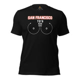 San Francisco TD's T-Shirt - Funny Football Fanatic Shirt: Ideal Gifts for Football Moms, Fans & Supporters - Sarcastic Game Day Shirt - Black