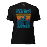 Funny Baseball T-Shirt - Gift Ideas for Him, Baseball Lovers & Enthusiasts - Baseball Dad Bod Like Dad Bod But With Bigger Balls Shirt - Black