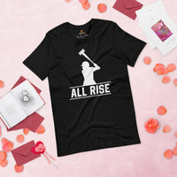 Funny Baseball T-Shirt - Gift Ideas for Him & Her, Baseball Lovers & Enthusiasts - All Rise Shirt - Game Day Tees for Men & Women - Black