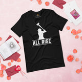 Funny Baseball T-Shirt - Gift Ideas for Him & Her, Baseball Lovers & Enthusiasts - All Rise Shirt - Game Day Tees for Men & Women - Black