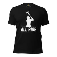 Funny Baseball T-Shirt - Gift Ideas for Him & Her, Baseball Lovers & Enthusiasts - All Rise Shirt - Game Day Tees for Men & Women - Black