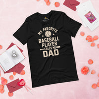 Funny Proud Baseball Dad T-Shirt - Gift Ideas for Him, Baseball Lovers & Enthusiasts - My Favorite Baseball Player Calls Me Dad Shirt - Black