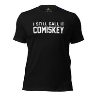Vintage Baseball T-Shirt - Gift Ideas for Him & Her, Baseball Lovers & Enthusiasts - I Still Call It Comiskey Shirt - Game Day Tee - Black