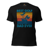 Golf Tee Shirt & Outfit - Unique Bday & Father's Day Gift Ideas for Guys & Men, Golfers & Golf Lover - Vintage Best Golf Dad Ever Tee - Black