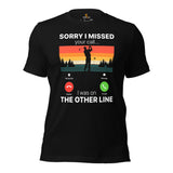 Golf Tee Shirt & Outfit - Unique Gift Ideas for Guys, Men & Women, Golfers & Golf Lover - Funny Sorry I Missed Your Call T-Shirt - Black