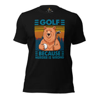 Smokey The Bear Shirt - Vintage Golf Tee - Golf Gifts for Golfers & Golf Lovers - Funny Golf Shirts - Golf Because Murder Is Wrong T-Shirt - Black