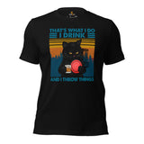 Disk Golf Shirt - Frisbee Golf Attire & Apparrel - Gift Ideas for Disc Golfer, Wine & Cat Lover - Funny I Drink And I Throw Things Tee - Black