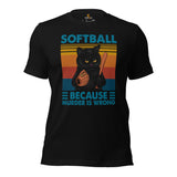 Softball Apparel & Clothes - Outfit & Gift Ideas for Softball Coach & Players, Cat Lovers - Funny Softball Because Murder Is Wrong Tee - Black
